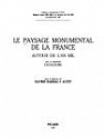 Le paysage monumental de la France autour de l'an mil: Avec un appendice, Catalogne par CNRS