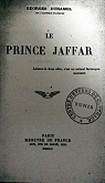 Le Prince Jaffar par Duhamel