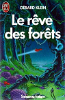 La saga d'Argyre, tome 1 : Le rêve des forêts par Klein