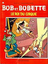 Bob et Bobette, tome 81 : Le roi du cirque par Vandersteen