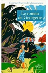 Le roman de Georgette par Bouvet de Maisonneuve