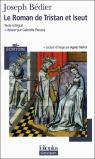 Le Roman de Tristan et Iseut: Renouvele par Joseph Bedier par Bdier
