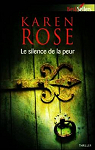 Le silence de la peur par Rose