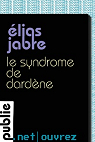 Le syndrome de Dardne par Jabre