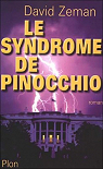 Le syndrome de Pinocchio par Zeman