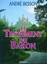 Le testament du Baron par Besson