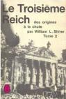 Le Troisime Reich, des origines  la chute, tome 2 par Shirer
