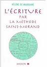L'criture par la mthode Saint-Morand par Maublanc