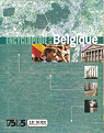 L'encyclopdie de la Belgique par Le Soir