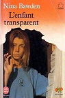 L'enfant transparent par Bawden