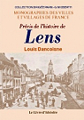 Lens (Precis de l'Histoire de) par Dancoisne