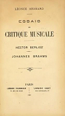 Léonce Mesnard. Essais de critique musicale. Hector Berlioz. Johannes Brahms par Mesnard