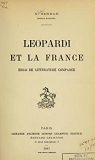Leopardi et la France, essai de littrature compare, thse pour le doctorat s lettres... par N. Serbanesco par Serban