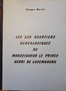Les 256 quartiers gnalogiques de Henri de Luxembourg par Martin
