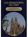 Les Architectures fantastiques de Gaudi par Juan Bassegoda Nonell