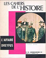 Les Cahiers de l'Histoire [n° 100, novembre/décembre 1973] L'Affaire Dreyfus par Escaich