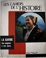 Les Cahiers de l'Histoire [n 83, mars 1969] L'histoire de la Savoie des origines  nos jours par Comby