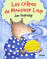 Les Crpes de monsieur Loup par Fearnley