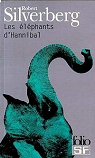 Les éléphants d'Hannibal par Silverberg