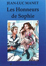 Les Honneurs de Sophie par Manet