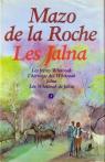 Jalna - La saga des Whiteoak, tome 2 par La Roche