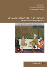 Les matres soufis et leurs disciples des IIIe-Ve sicles de l'hgire (IXe-XIe): Enseignement, formation et transmission par Gobillot