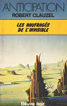Les Naufrags de l'invisible (Collection Anticipation) par Clauzel