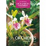 Les Orchidees par Mon Jardin et Ma Maison