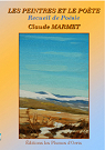 Les Peintres et le Poete - Poesie - Claude Marmet par Marmet