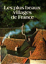 Les plus beaux villages de France par Reader`s Digest