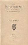 Les Quatre doctrines principales de la Nouvelle Jrusalem, publies en 1763, par Emmanuel Swedenborg par Swedenborg