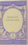 Les Romans Courtois par Frappier