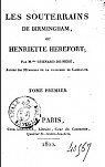 Les souterrains de Birmingham ou Henriette Herefort, tome 1 par Gunard
