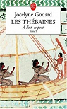 Les Thbaines, tome 9 :  l'Est, le port par Godard