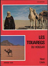 Les Touaregs du Hoggar par Lhote