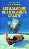 Les Baladins de la plante gante (Presses pocket) par Vance