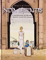 India Dreams intgrale france loisir, tome 1 : Les chemins de brume Quand revient la mousson par Charles