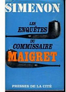 Les enqutes du Commissaire Maigret par Simenon