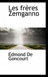Les frres Zemganno par Goncourt