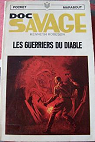 Doc Savage, tome 24 : Les guerriers du diable  par Robeson