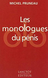 Les monologues du pénis par Pruneau