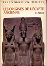 Les origines de l'Egypte ancienne par Aldred