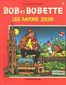 Bob et Bobette, tome 99 : Les rayons zouin par Vandersteen