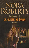 Les trois cls, tome 2 : La qute de Dana par Roberts