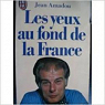 Les yeux au fond de la France par Amadou