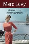 L'trange voyage de Monsieur Daldry par Levy
