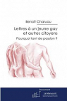 Lettres a un Jeune Gay et Autres Citoyens par Charuau