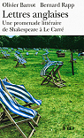Lettres anglaises : Une promenade littraire de Shakespeare  Le Carr par Barrot