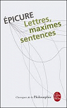 Lettres, maximes, sentences par Épicure