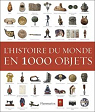 L'histoire du monde en 1 000 objets par McIntosh